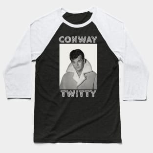 Conway Twitty Baseball T-Shirt